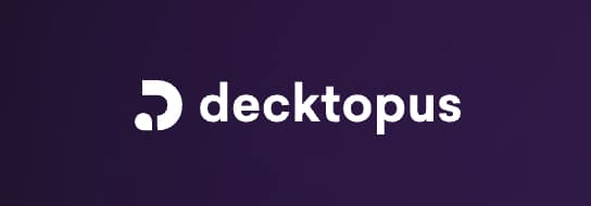 Decktopus